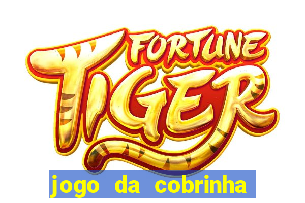 jogo da cobrinha paga de verdade